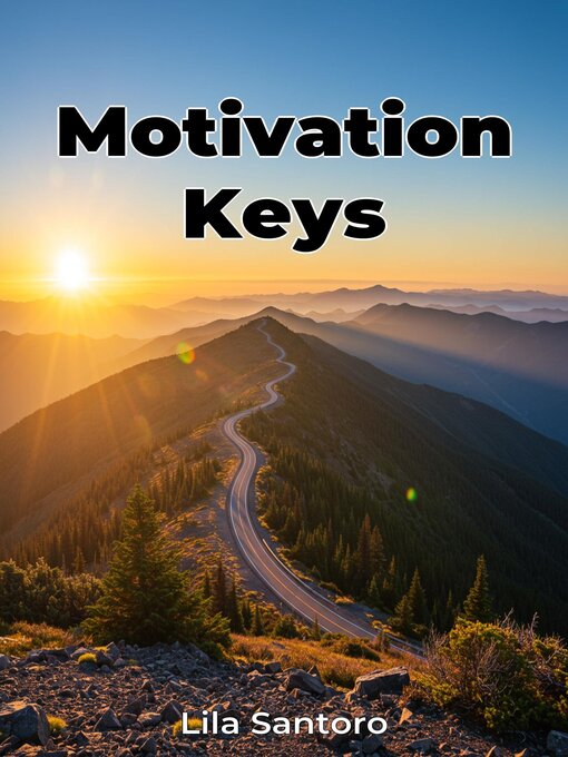 Title details for Motivation Keys by Lila Santoro - Available